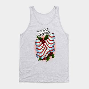 Tis The Season For Tree Cakes Tank Top